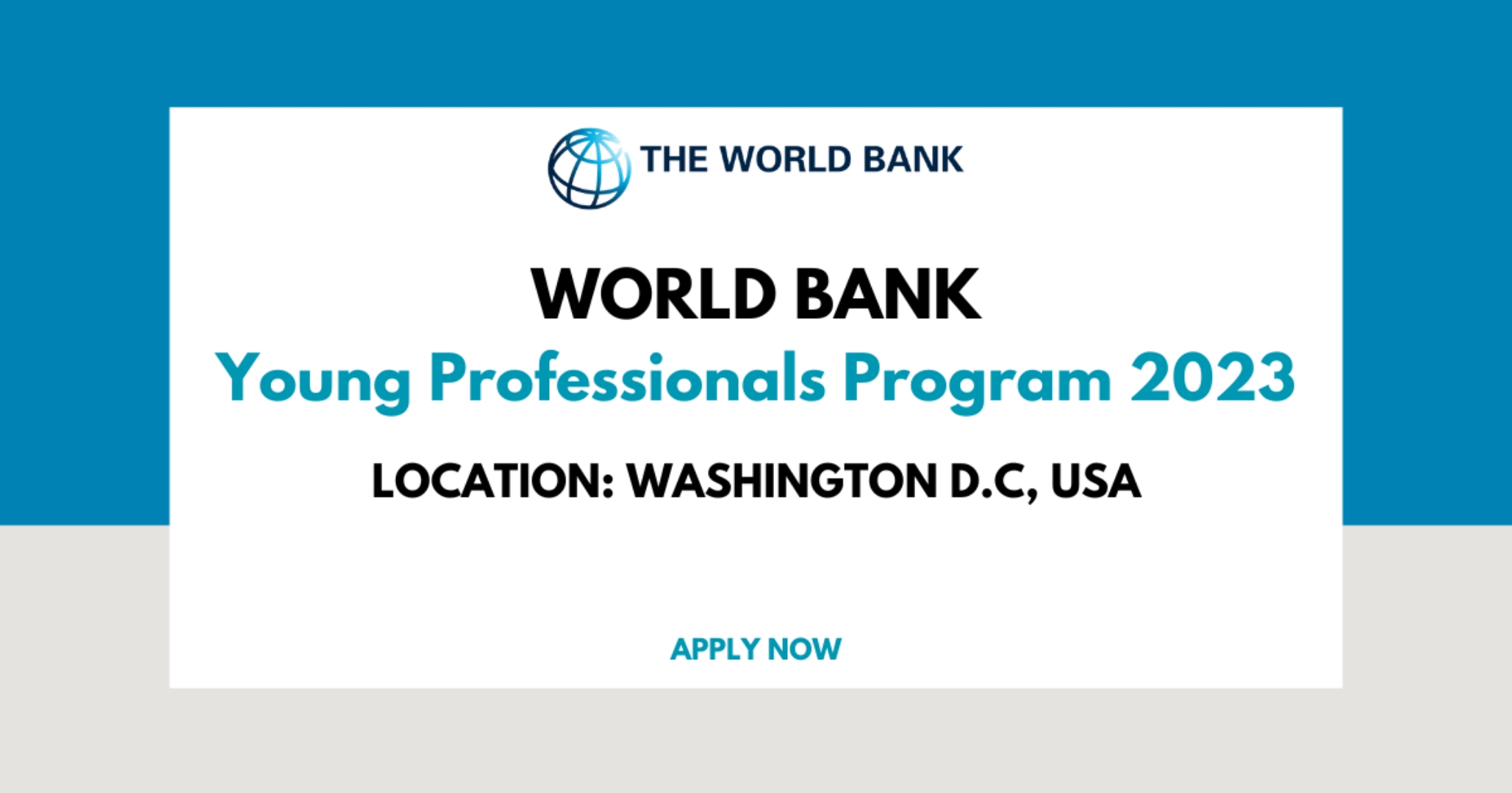 World Bank | Young Professional Program 2023 | Apply here!